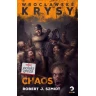Wrocławské krysy: Chaos