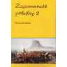Zapomenuté příběhy 2