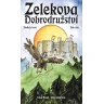 Zelekova dobrodružství - Zlodhův hrad + Pán orla