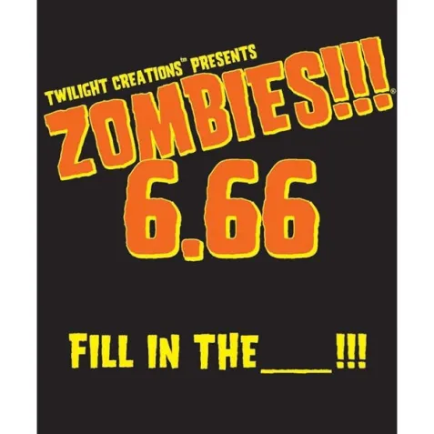 Zombies!!! 6.66: Fill in the _______!!!