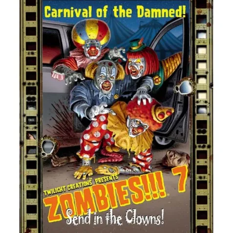 Zombies!!! 7: Send in the Clowns