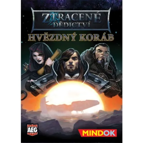 Ztracené dědictví: Hvězdný koráb